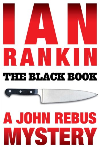 The Black Book: An Inspector Rebus Mystery (Inspector Rebus series Book 5) Cover Image