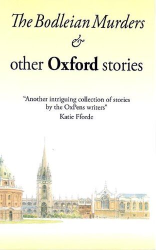 ‘The Bodleian Murders’ and Other Oxford Stories
